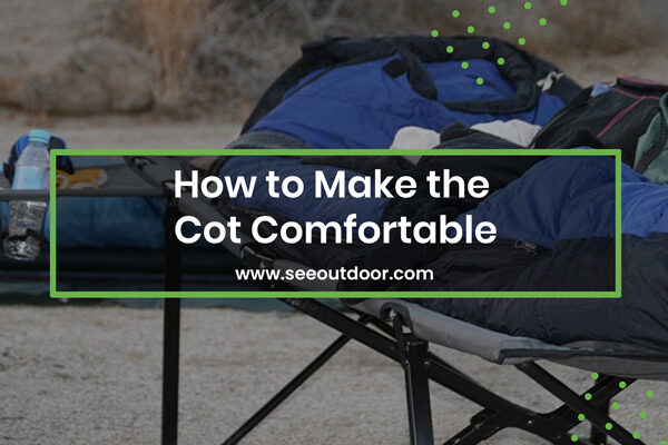 cot comfortable