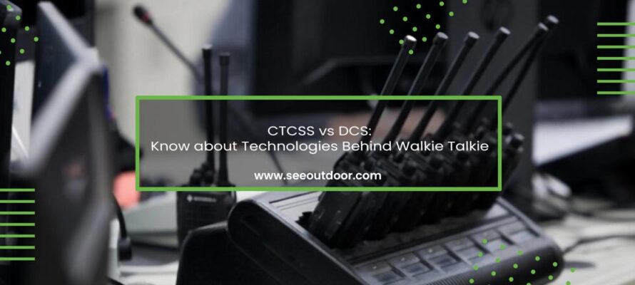 CTCSS vs DCS Know about Technologies Behind Walkie Talkie Featured Image