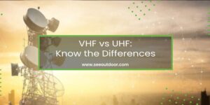 VHF vs UHF Know the Differences Featured Image