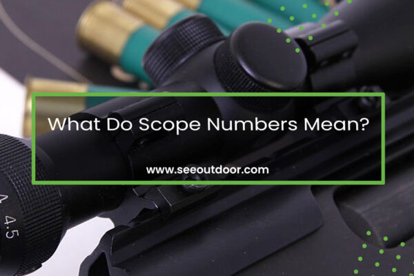 What Do Scope Numbers Mean Featured Image