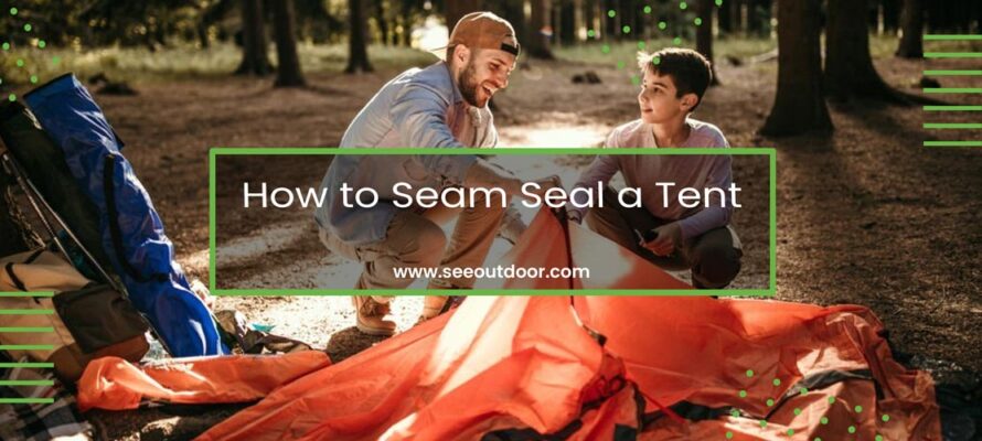 How To Seam Seal a Tent Featured Image