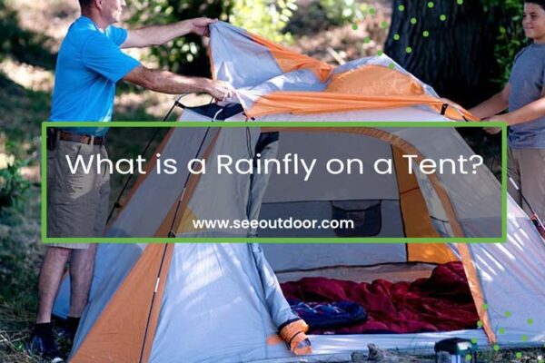 What is a Rainfly On a Tent?