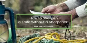 How to Sharpen a Knife without a Sharpener Featured Image