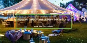 How to Decorate a Tent for a Party Featured Image